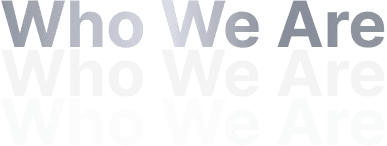 Who We Are