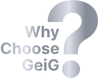 Why Choose Geig